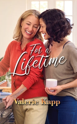 For a Lifetime by Kapp, Valerie