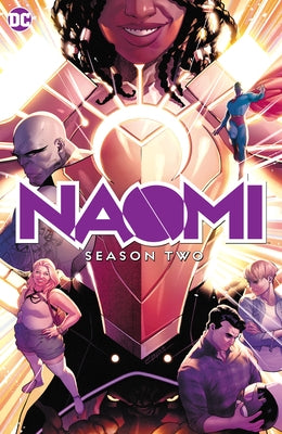 Naomi: Season Two by Bendis, Brian Michael