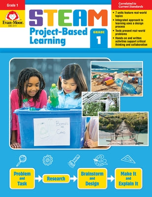 Steam Project-Based Learning, Grade 1 by Educational Publishers, Evan-Moor