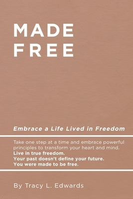 Made Free by Edwards, Tracy L.