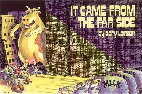 It Came from the Far Side, Volume 7 by Larson, Gary