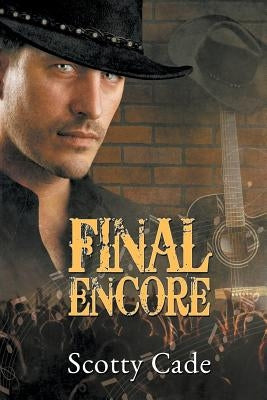 Final Encore by Cade, Scotty