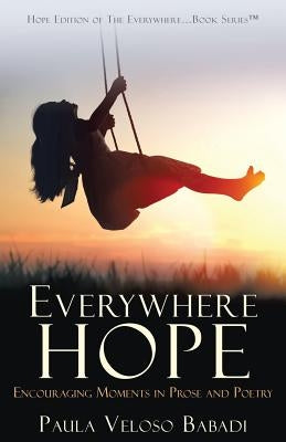 Everywhere Hope by Babadi, Paula Veloso