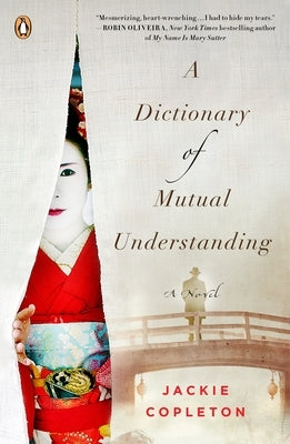 A Dictionary of Mutual Understanding by Copleton, Jackie
