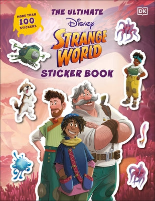 Disney Strange World Ultimate Sticker Book by DK