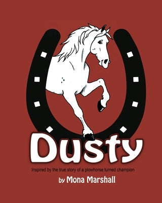 Dusty by Marshall, Mona