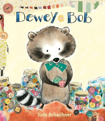 Dewey Bob by Schachner, Judy