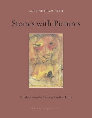 Stories with Pictures by Tabucchi, Antonio
