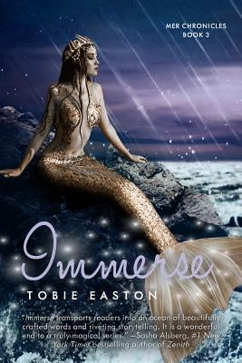 Immerse by Easton, Tobie
