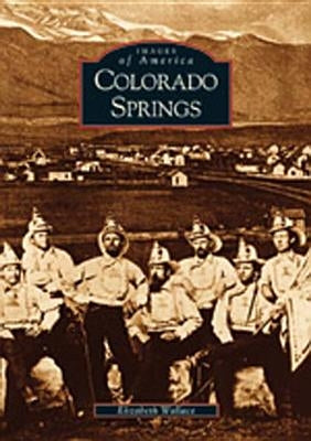 Colorado Springs by Wallace, Elizabeth
