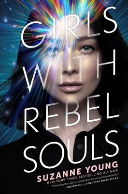 Girls with Rebel Souls: Volume 3 by Young, Suzanne