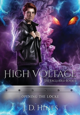 The Excluded: High Voltage by Hines, J. D.