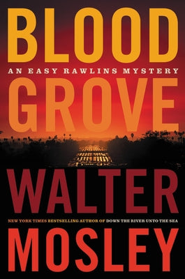 Blood Grove by Mosley, Walter