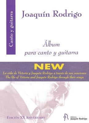 Album Para Canto Y Guitarra: (album for Voice and Guitar) by Rodrigo, Joaquin