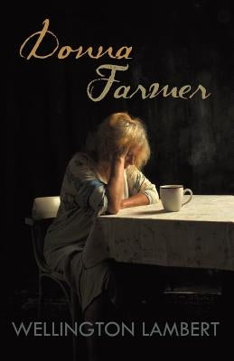 Donna Farmer by Lambert, Wellington