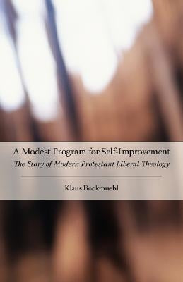 The Story of Modern Protestant Theology by Bockmuehl, Klaus
