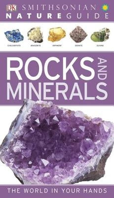 Nat Gd: Rocks and Minerals: The World in Your Hands by DK