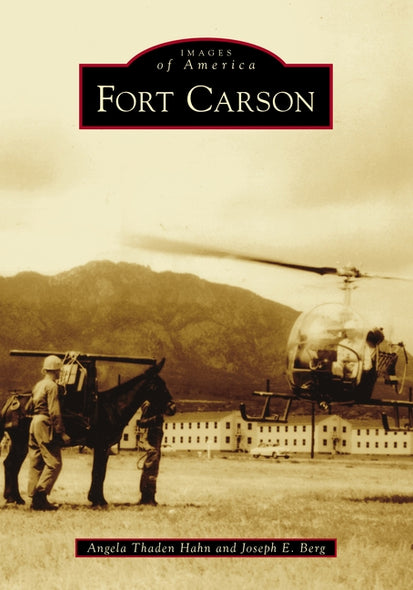 Fort Carson by Hahn, Angela Thaden