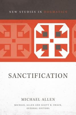 Sanctification by Allen, Michael