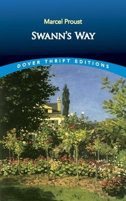 Swann's Way by Proust, Marcel