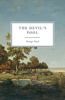The Devil's Pool by Sand, George