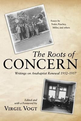 The Roots of CONCERN by Vogt, Virgil