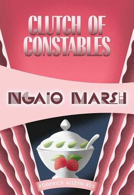 Clutch of Constables by Marsh, Ngaio