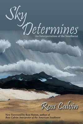 Sky Determines by Calvin, Ross