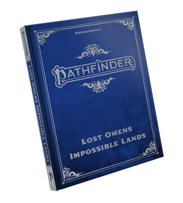 Pathfinder Lost Omens: Impossible Lands (Special Edition) (P2) by Ahmad, Mariam
