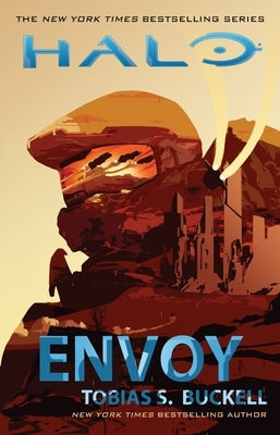 Halo: Envoy: Volume 20 by Buckell, Tobias S.
