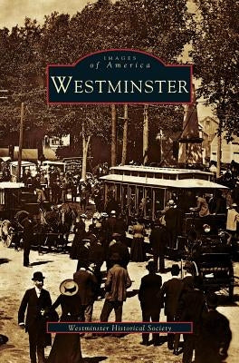 Westminster by Westminster Historical Society