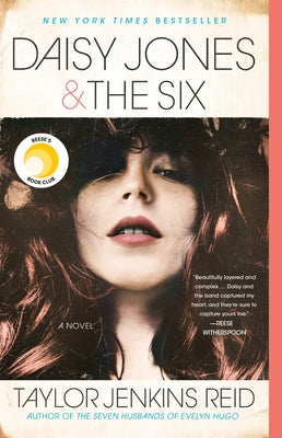 Daisy Jones & the Six by Reid, Taylor Jenkins