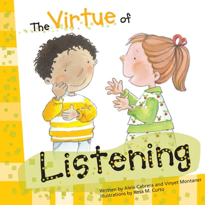 The Virtue of Listening by Cabrera, Alex