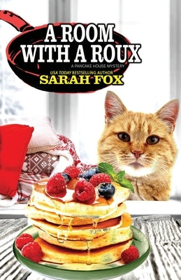 A Room with a Roux by Fox, Sarah
