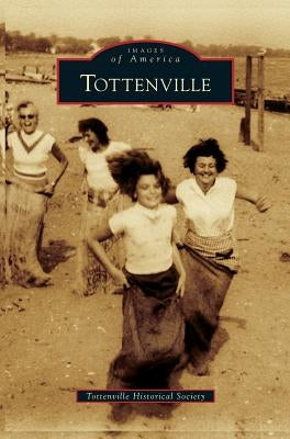 Tottenville by Tottenville Historical Society