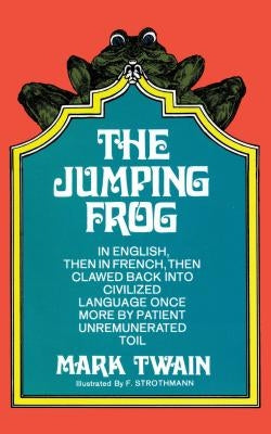 The Jumping Frog by Twain, Mark