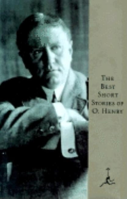 The Best Short Stories of O. Henry by Henry, O.