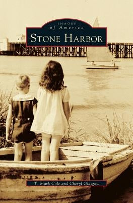 Stone Harbor by Cole, T. Mark