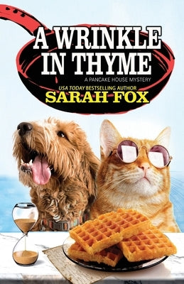 A Wrinkle in Thyme by Fox, Sarah