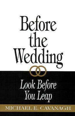 Before the Wedding by Cavanagh, Michael