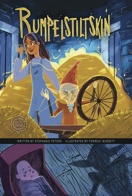 Rumpelstiltskin: A Discover Graphics Fairy Tale by Peters, Stephanie