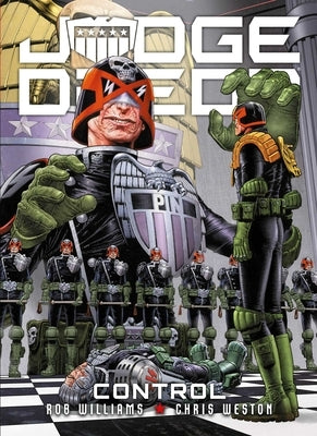 Judge Dredd: Control by Williams, Rob