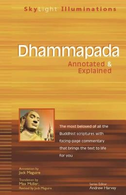 Dhammapada: Annotated & Explained by Muller, Max