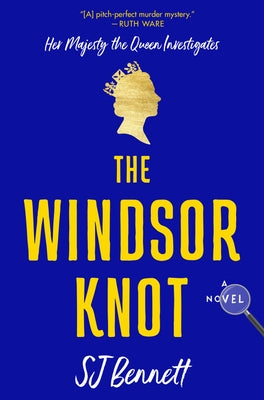 The Windsor Knot by Bennett, Sj
