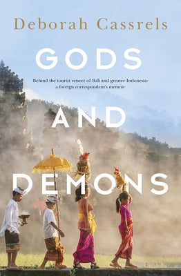 Gods and Demons by Cassrels, Deborah