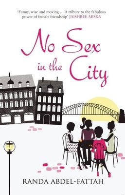 No Sex in the City by Abdel-Fattah, Randa