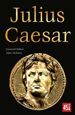 Julius Caesar: Epic and Legendary Leaders by Powell, Lindsay