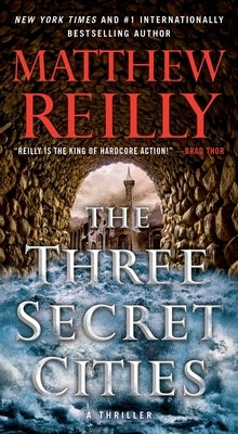 The Three Secret Cities, Volume 5 by Reilly, Matthew
