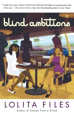 Blind Ambitions by Files, Lolita