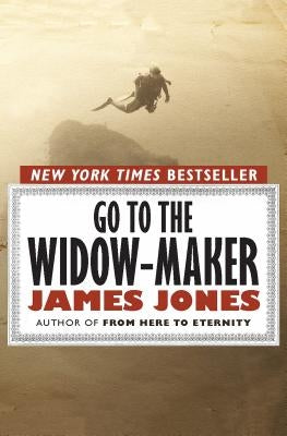 Go to the Widow-Maker by Jones, James